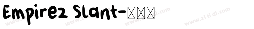 Empirez Slant字体转换